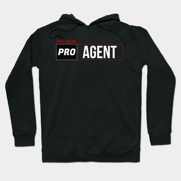 Real Estate PRO Agent Hoodie by The Favorita